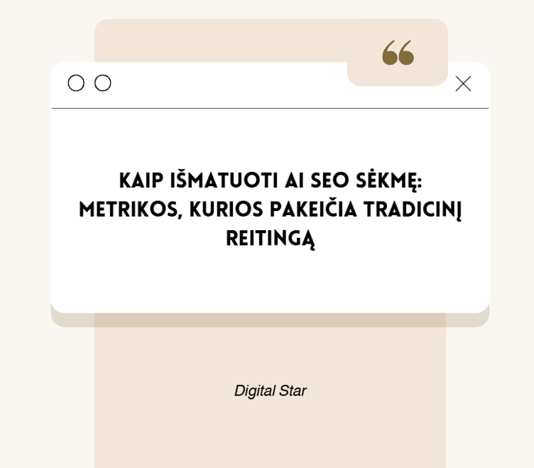 Kaip išmatuoti AI SEO sėkmę: metrikos, kurios pakeičia tradicinį reitingą